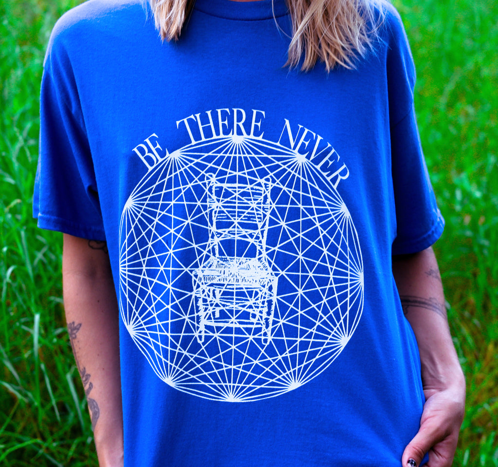 Be There Never Unisex tee